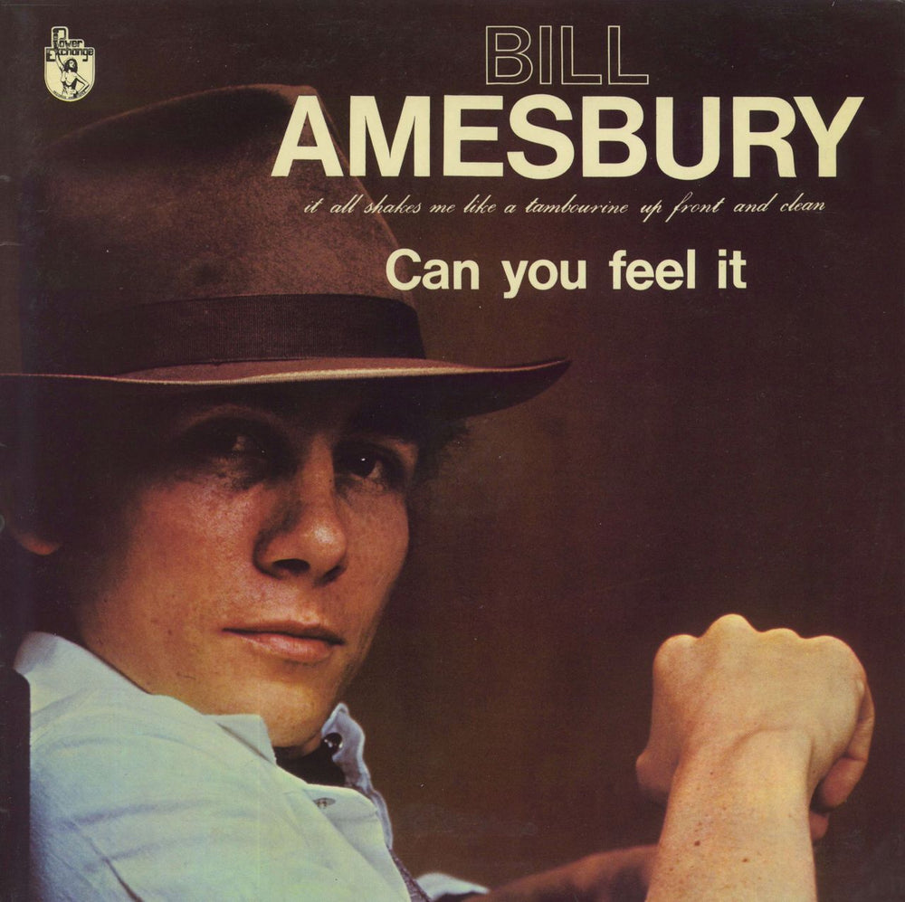 Bill Amesbury Can You Feel It UK vinyl LP album (LP record) PXL001