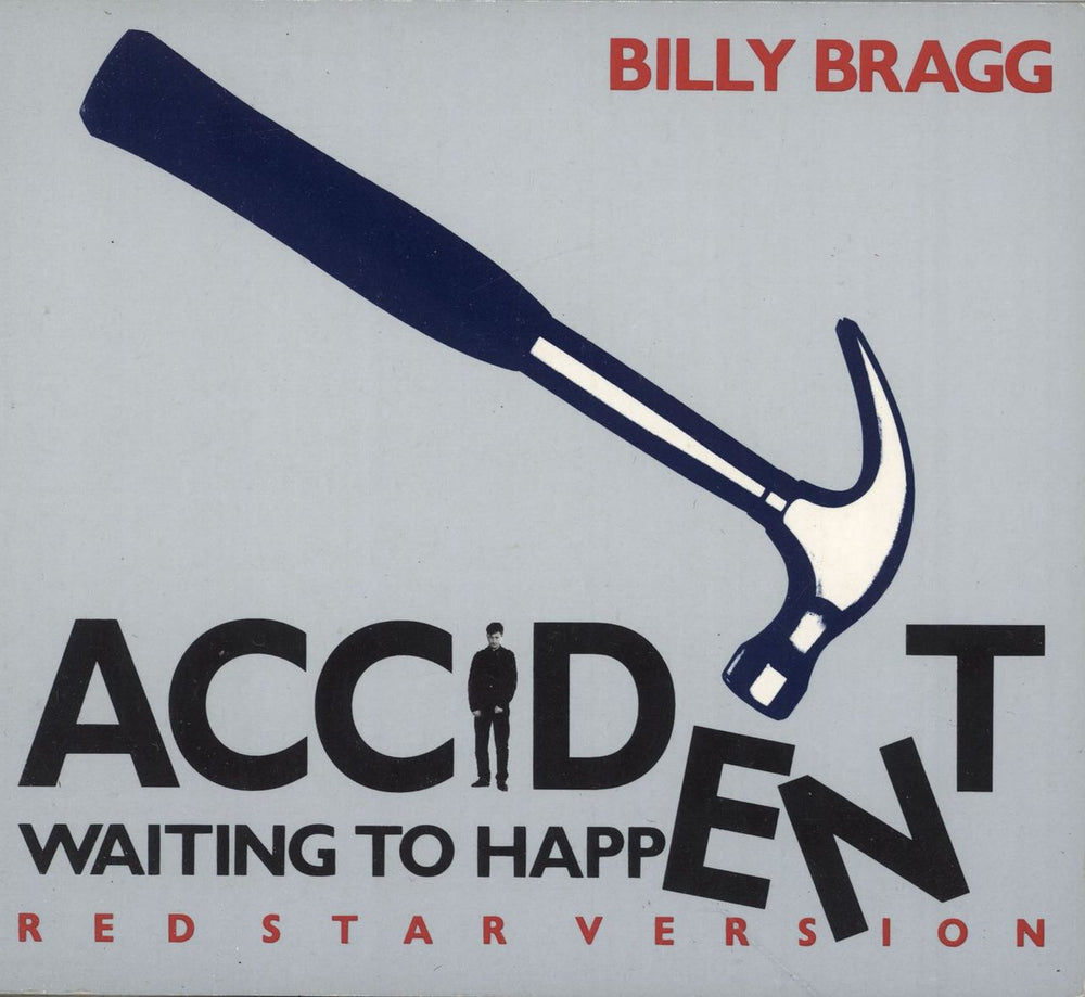 Billy Bragg Accident Waiting To Happen UK CD single (CD5 / 5") GODCD67