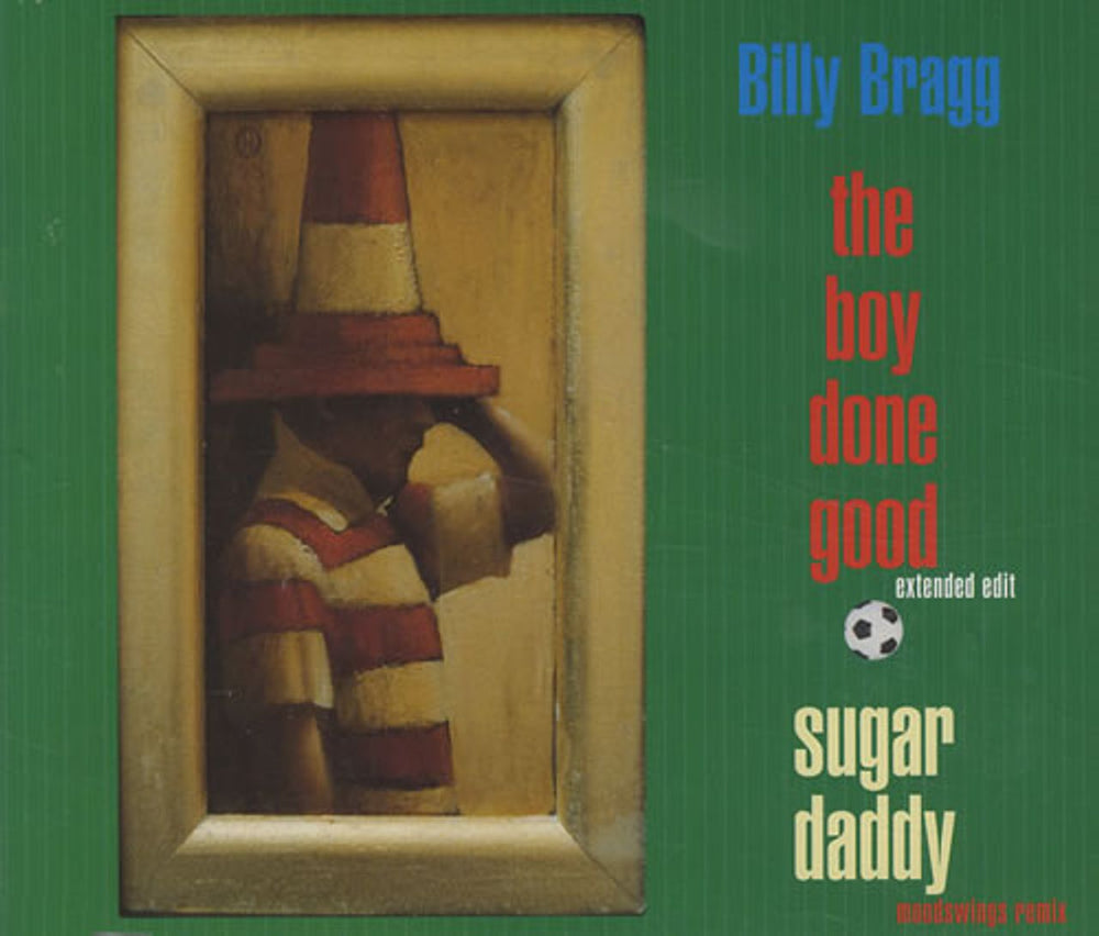 Billy Bragg The Boy Done Good UK 2-CD single set (Double CD single) BBR2STH195536