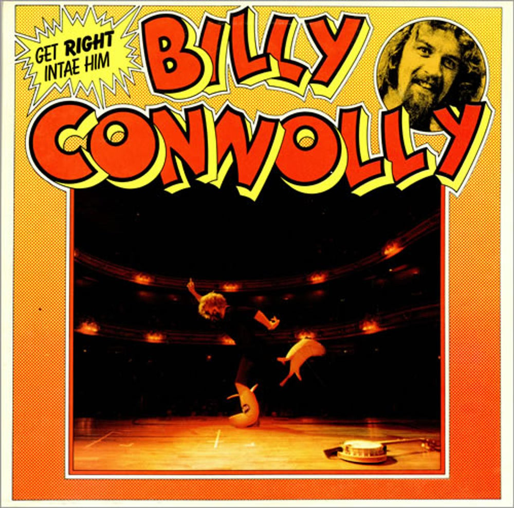 Billy Connolly Get Right Intae Him UK vinyl LP album (LP record) 2383368