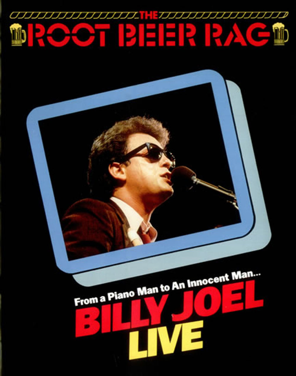 Billy Joel The Root Beer Rag - From A Piano Man To An Innocent Man UK tour programme TOUR PROGRAMME