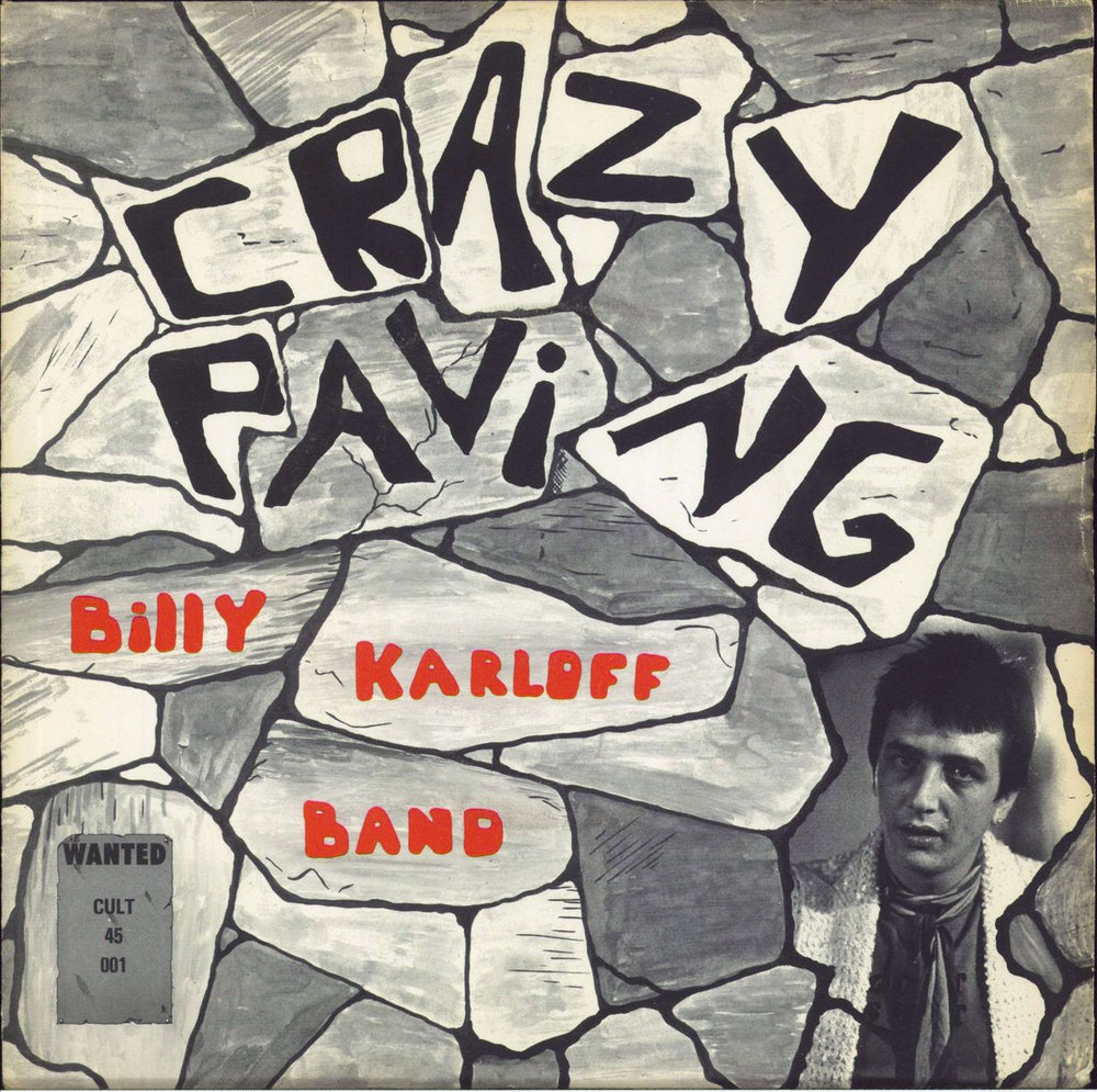 Billy Karloff Band Crazy Paving UK 7" vinyl single (7 inch record / 45) CULT45-001