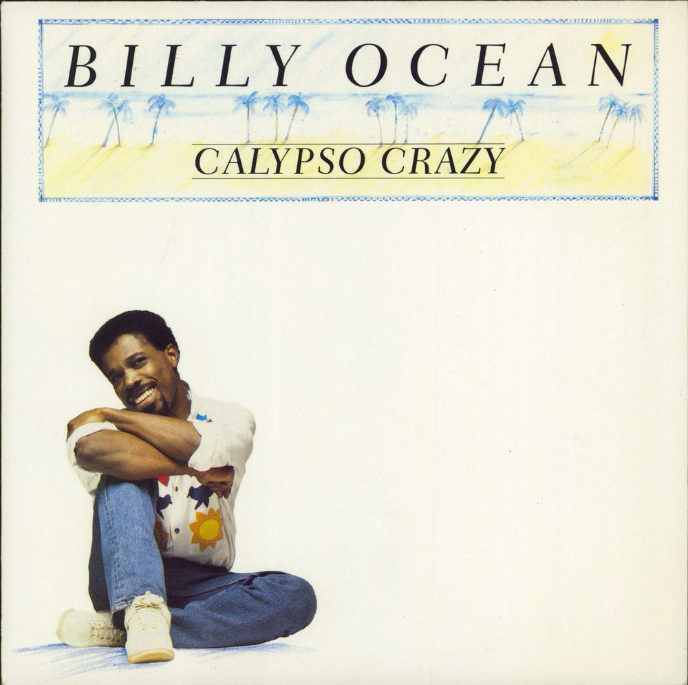 Billy Ocean Calypso Crazy UK 7" vinyl single (7 inch record / 45) BOS2