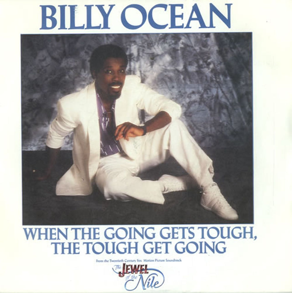 Billy Ocean When The Going Gets Tough, The Tough Get Going UK 7" vinyl single (7 inch record / 45) JIVE114