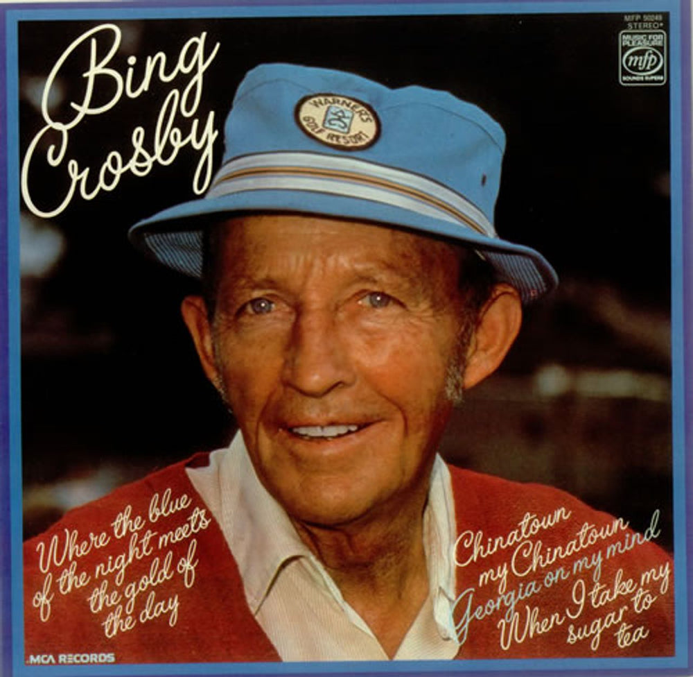 Bing Crosby Where The Blue Of The Night Meets The Gold Of The Day UK vinyl LP album (LP record) MFP50249