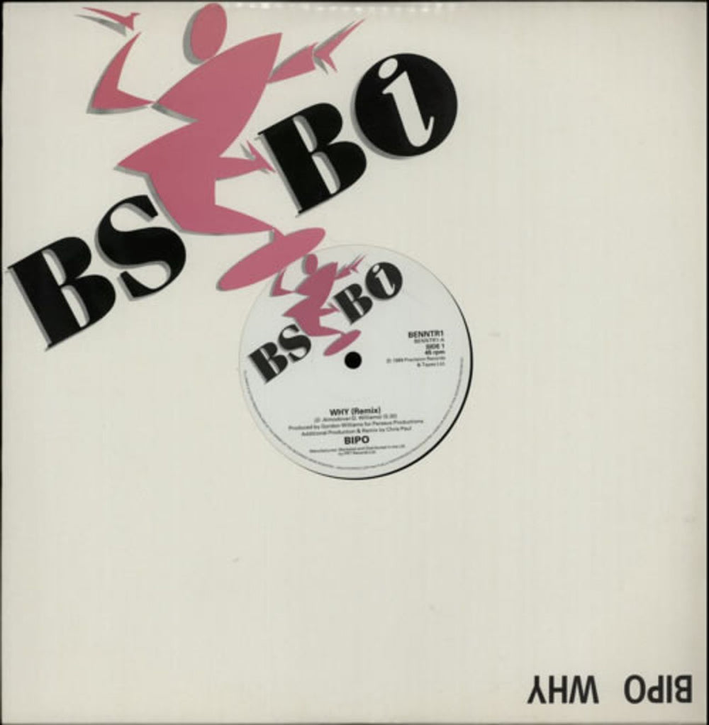 Bipo Why (Remix) UK 12" vinyl single (12 inch record / Maxi-single) BENNTR1