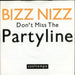 Bizz Nizz Don't Miss The Partyline UK 7" vinyl single (7 inch record / 45) COOL203