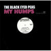 Black Eyed Peas My Humps US Promo 12" vinyl single (12 inch record / Maxi-single) AMRR-11517-1