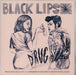 Black Lips Drugs / I'll Be With You UK 7" vinyl single (7 inch record / 45) VICE016