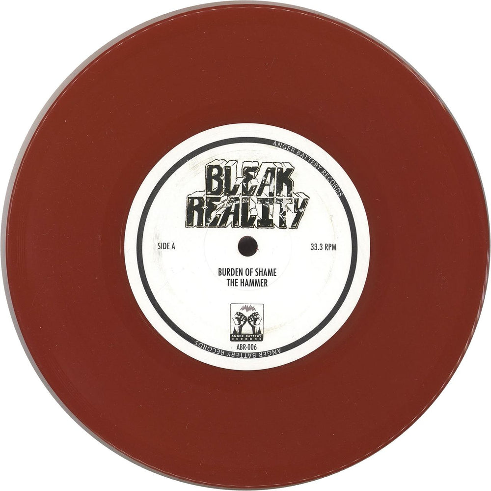 Bleak Reality Burden Of Shame - Red Vinyl UK 7" vinyl single (7 inch record / 45) 07807BU741909