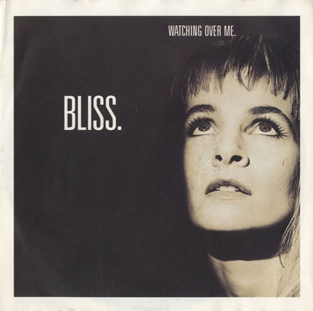 Bliss Watching Over Me UK 7" vinyl single (7 inch record / 45) R6286