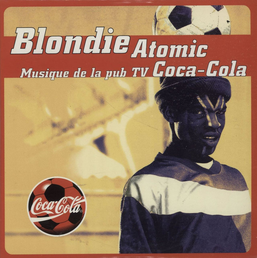 Blondie Atomic - Coca Cola French CD single (CD5 / 5") 885562-4