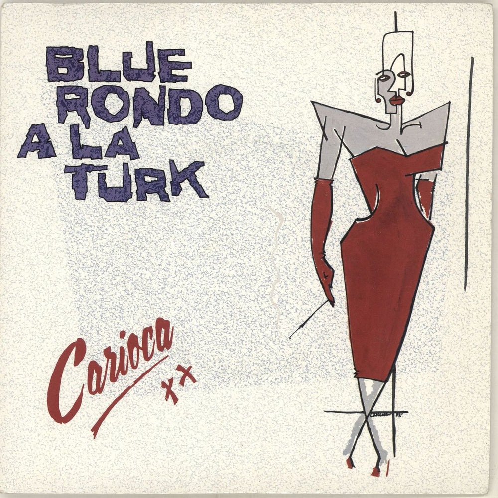 Blue Rondo A La Turk Carioca UK 7" vinyl single (7 inch record / 45) VS549