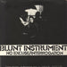 Blunt Instrument No Excuse UK 7" vinyl single (7 inch record / 45)