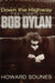 Bob Dylan Down The Highway UK book ISBN 0-385-60125-5