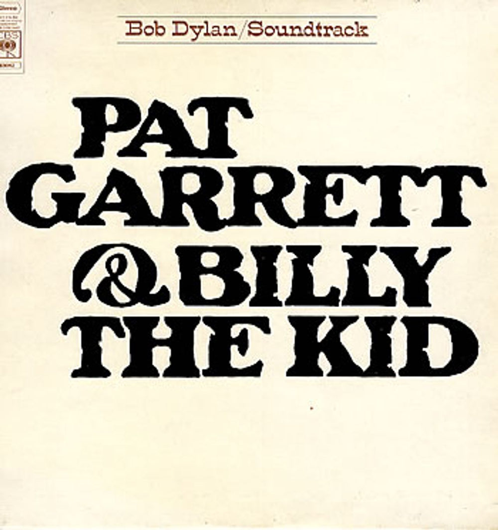 Bob Dylan Pat Garrett & Billy The Kid - 1st UK vinyl LP album (LP record) 69042