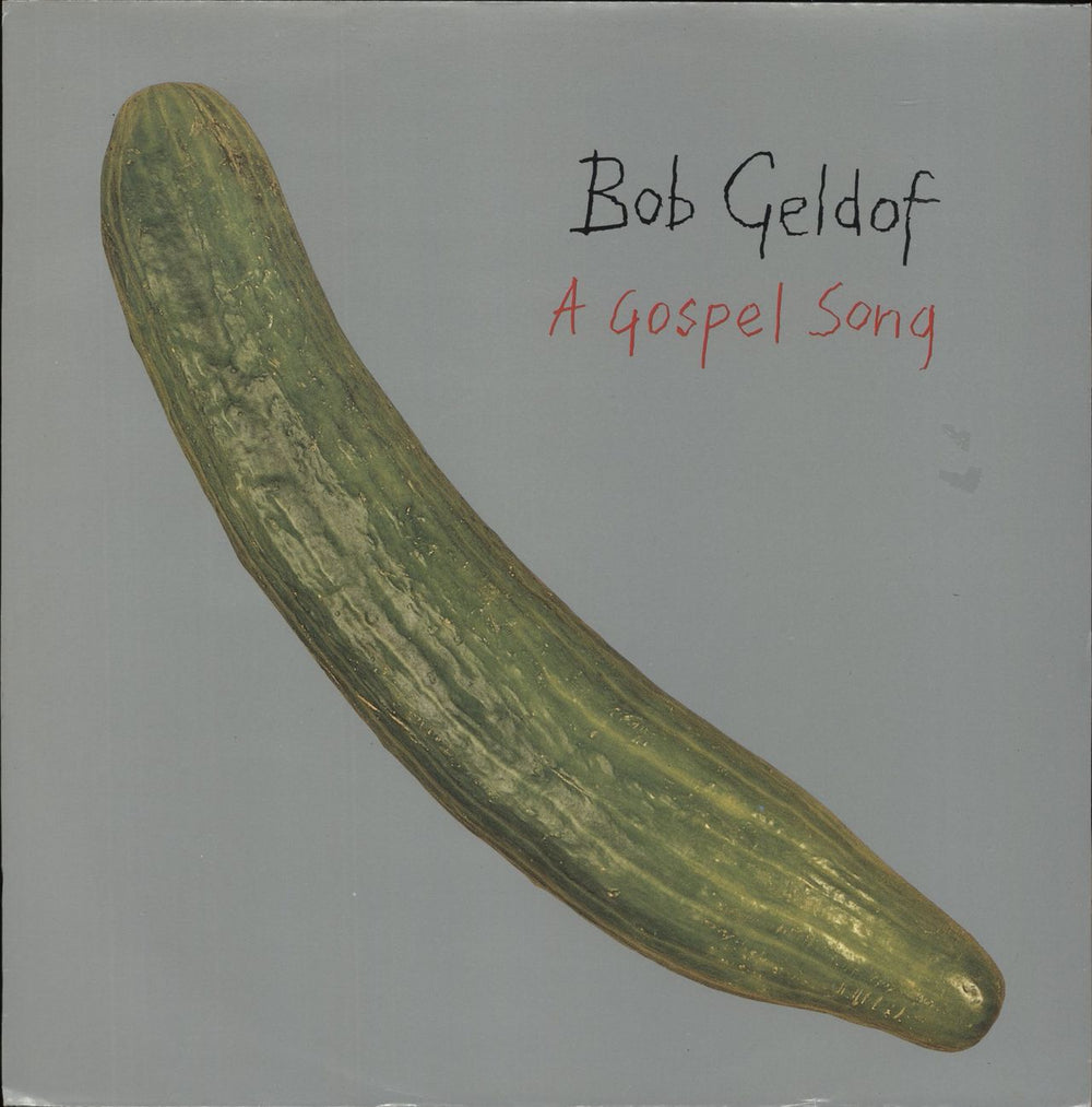 Bob Geldof A Gospel Song UK 12" vinyl single (12 inch record / Maxi-single) BOBX106