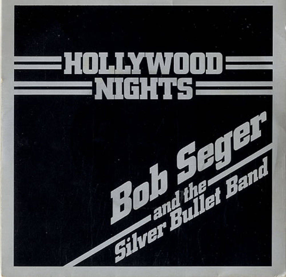 Bob Seger Hollywood Nights UK 7" vinyl single (7 inch record / 45) CL16004