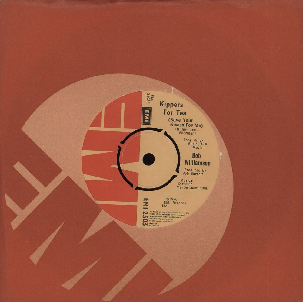 Bob Williamson Kippers For Tea (Save Your Kisses For Me) UK 7" vinyl single (7 inch record / 45) EMI2503