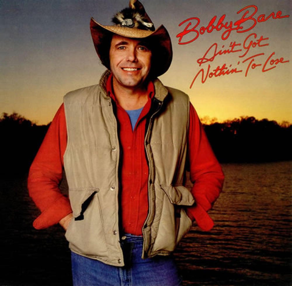 Bobby Bare Ain't Got Nothin' To Lose UK vinyl LP album (LP record) 85504