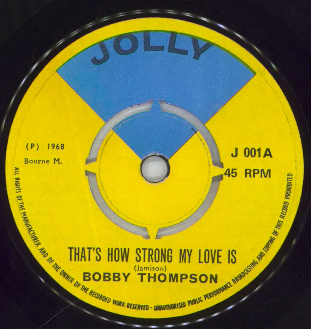 Bobby Thompson (Reggae) That's How Strong My Love Is UK 7" vinyl single (7 inch record / 45) J001