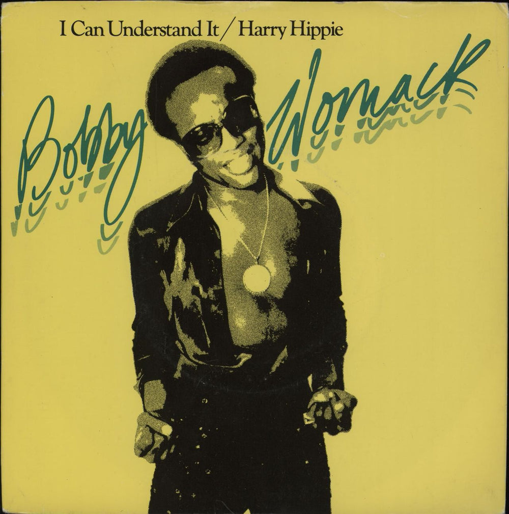 Bobby Womack I Can Understand It - A Label UK Promo 7" vinyl single (7 inch record / 45) UP36462