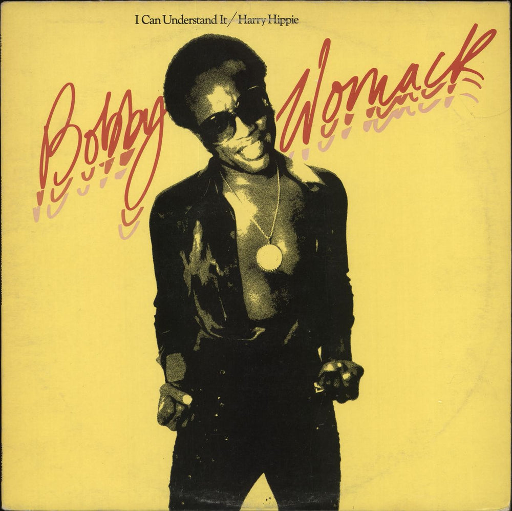 Bobby Womack I Can Understand It UK 12" vinyl single (12 inch record / Maxi-single) 12UP36462