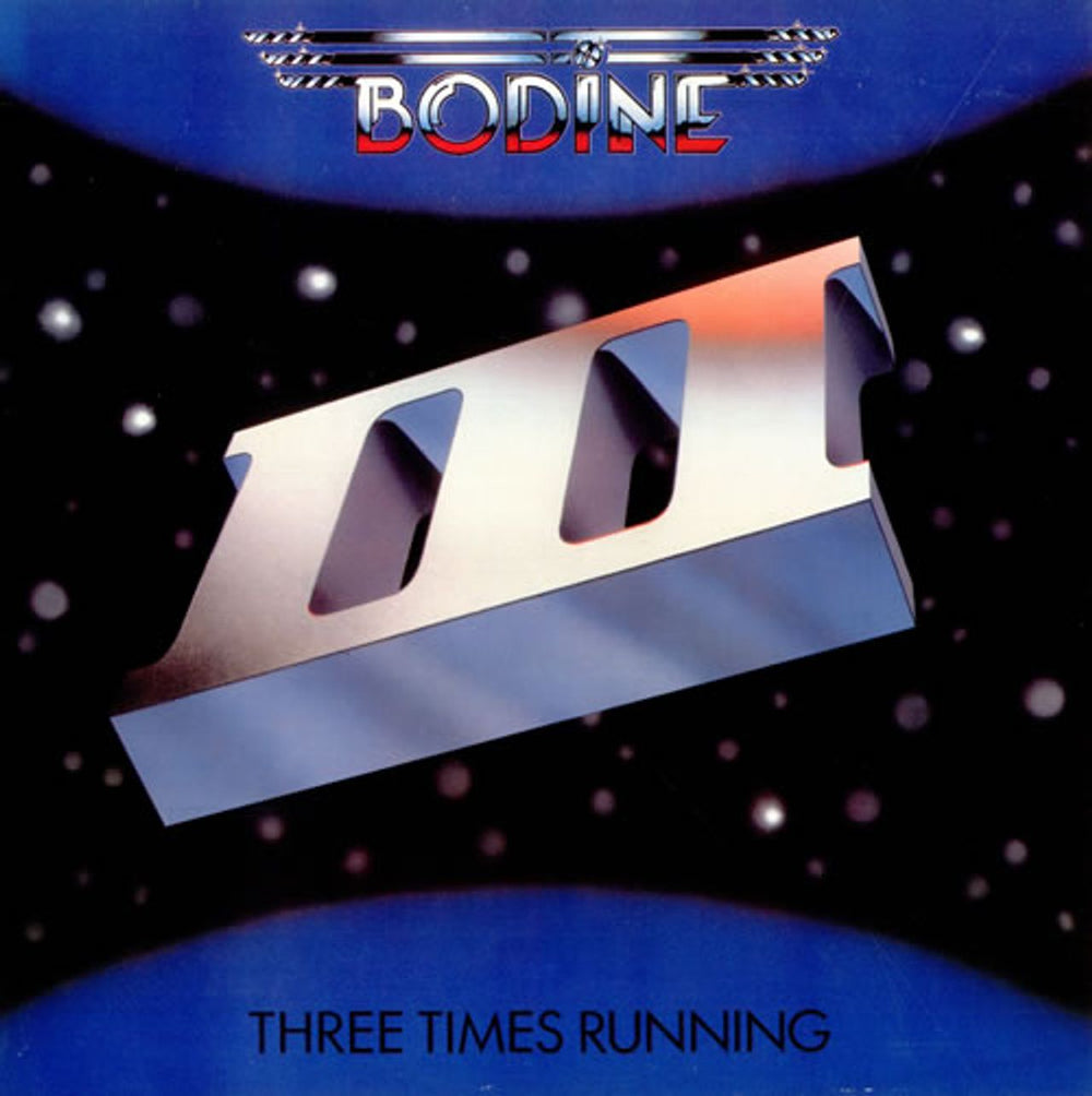 Bodine Three Times Running German vinyl LP album (LP record) 24-0256-1