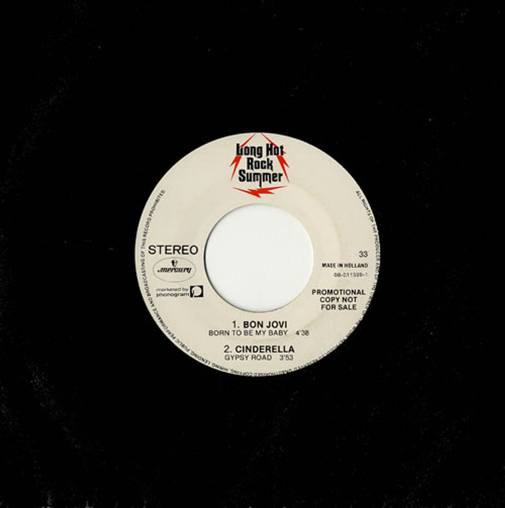 Bon Jovi Born To Be My Baby - Long Hot Rock Summer Promo Dutch Promo 7" vinyl single (7 inch record / 45) 08-011599-1