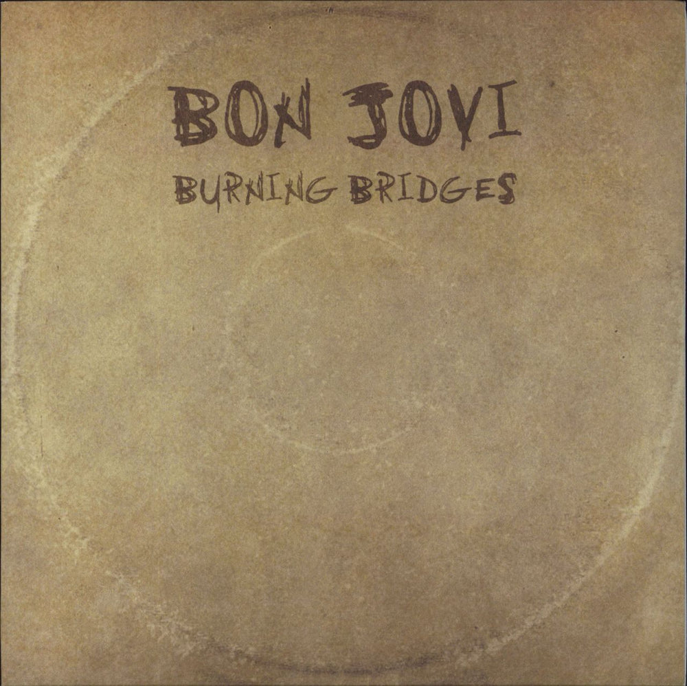 Bon Jovi Burning Bridges - 180gram UK vinyl LP album (LP record) 00602547525413