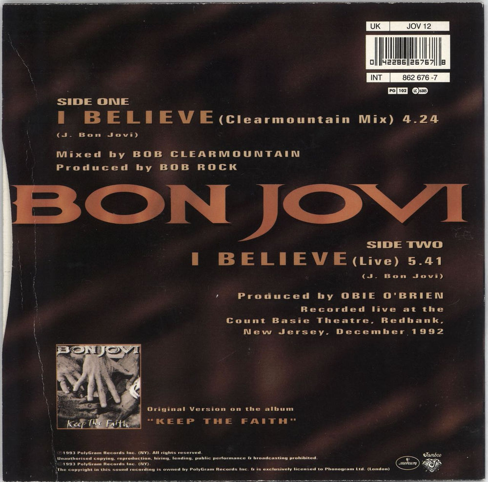 Bon Jovi I Believe - Wide UK 7" vinyl single (7 inch record / 45) BON07IB712341