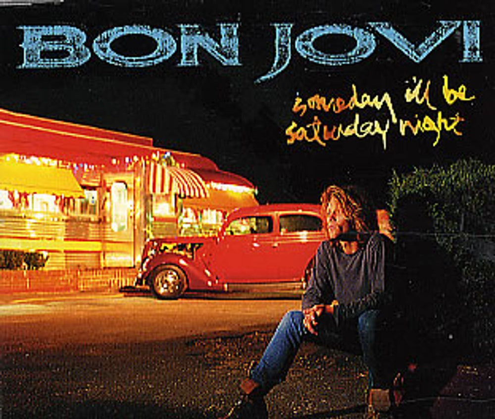 Bon Jovi Someday I'll Be Saturday Night UK CD single (CD5 / 5") JOVCX15