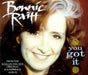 Bonnie Raitt You Got It UK CD single (CD5 / 5") 74321-26624-2