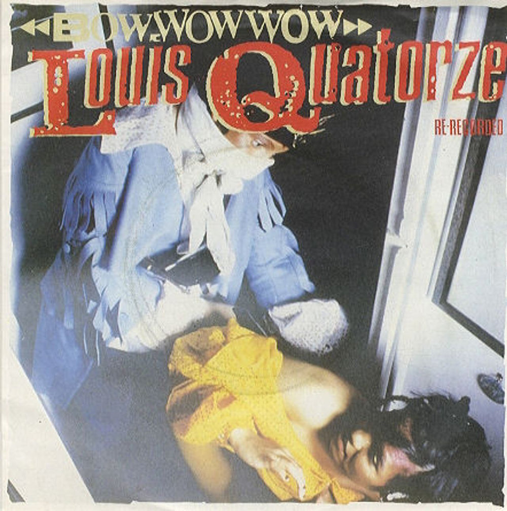 Bow Wow Wow Louis Quatorze UK 7" vinyl single (7 inch record / 45) RCA263