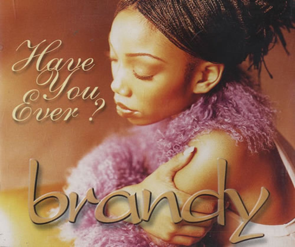 Brandy Have You Ever? US CD single (CD5 / 5") AT0058CD