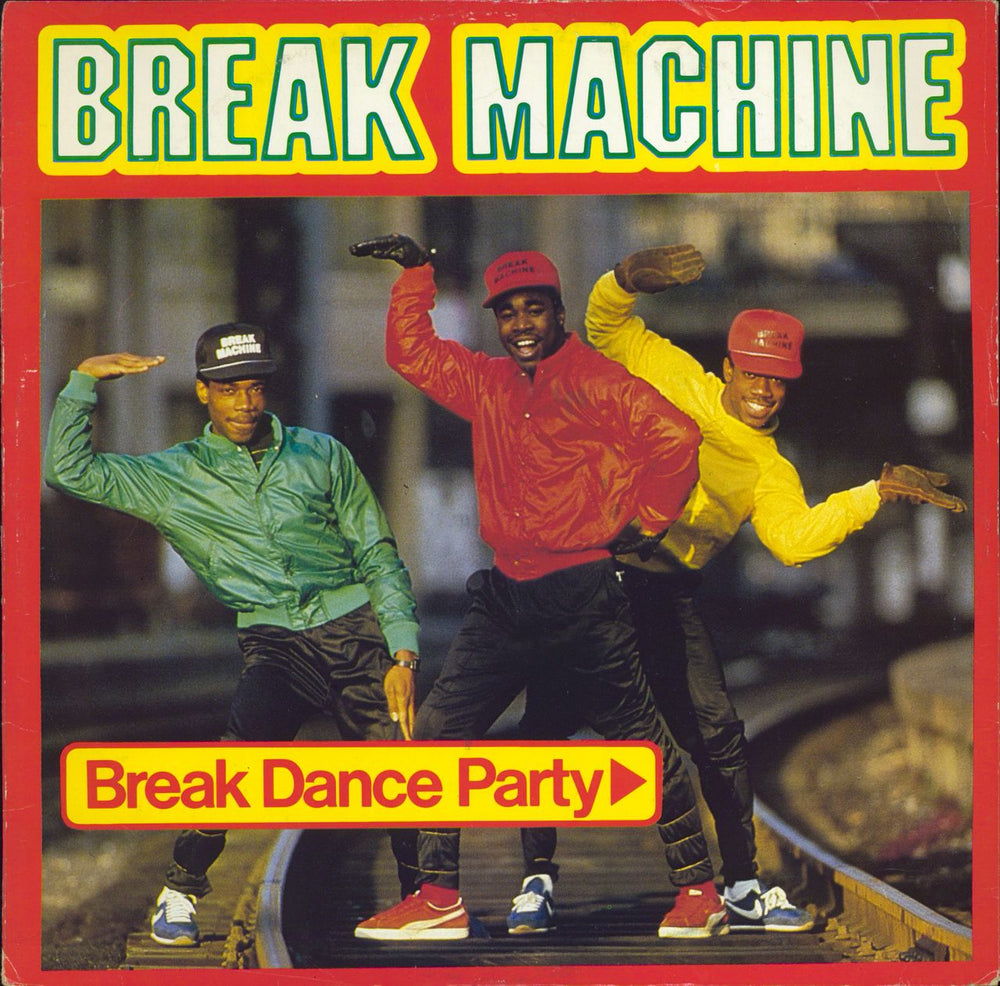 Break Machine Break Dance Party - Picture Sleeve UK 12" vinyl single (12 inch record / Maxi-single) SOHO(T)20