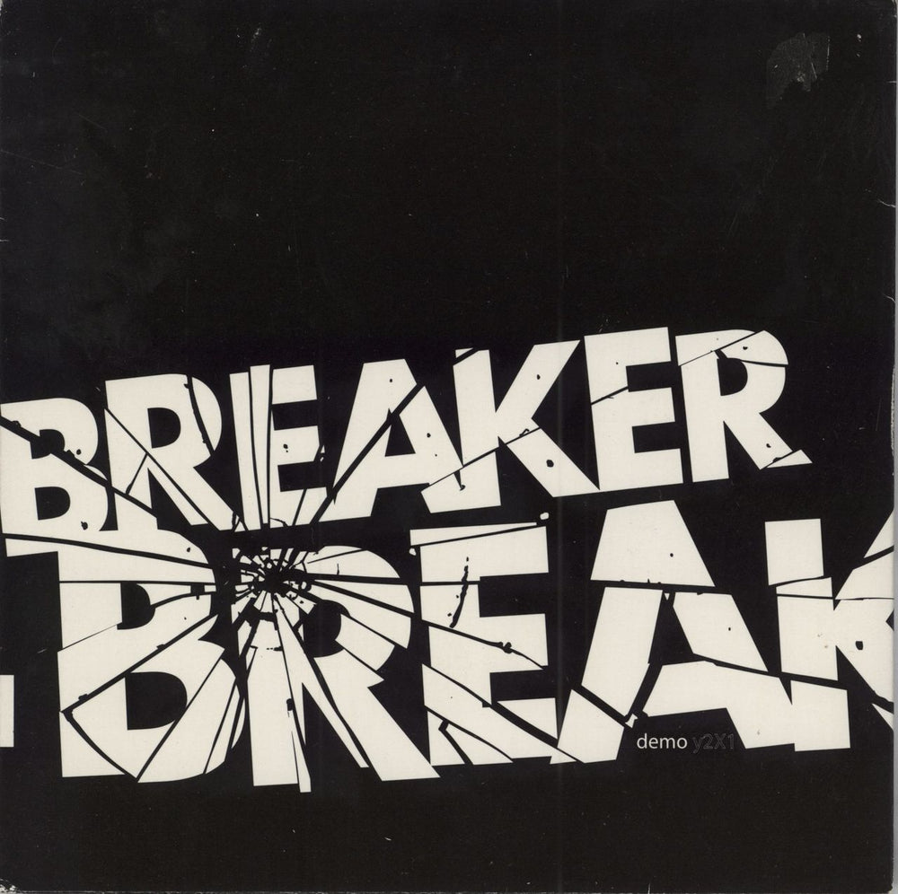 Breaker Breaker Demo y2X1 US 7" vinyl single (7 inch record / 45) B9R12