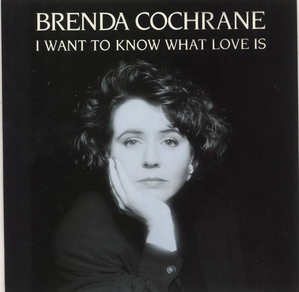 Brenda Cochrane I Want To Know What Love Is UK 7" vinyl single (7 inch record / 45) PO73