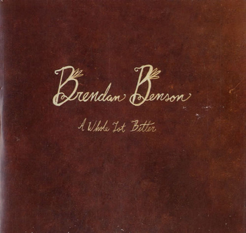 Brendan Benson My Old, Familiar Friend - Sampler + A Whole Lot Better UK Promo CD single (CD5 / 5") COOPR184