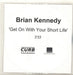 Brian Kennedy Get On With Your Short Life UK Promo CD-R acetate CD-R