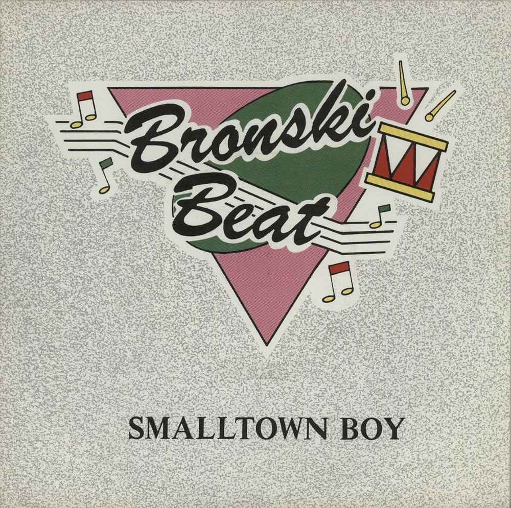 Bronski Beat Smalltown Boy UK 7" vinyl single (7 inch record / 45) BITE1