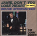 Bruce Springsteen Janie, Don't You Lose Heart + Clarence Insert Spanish 7" vinyl single (7 inch record / 45) CBSA6561