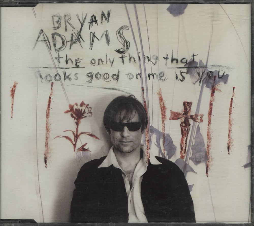 Bryan Adams The Only Thing That Looks Good On Me Is You German CD single (CD5 / 5") 581579-2