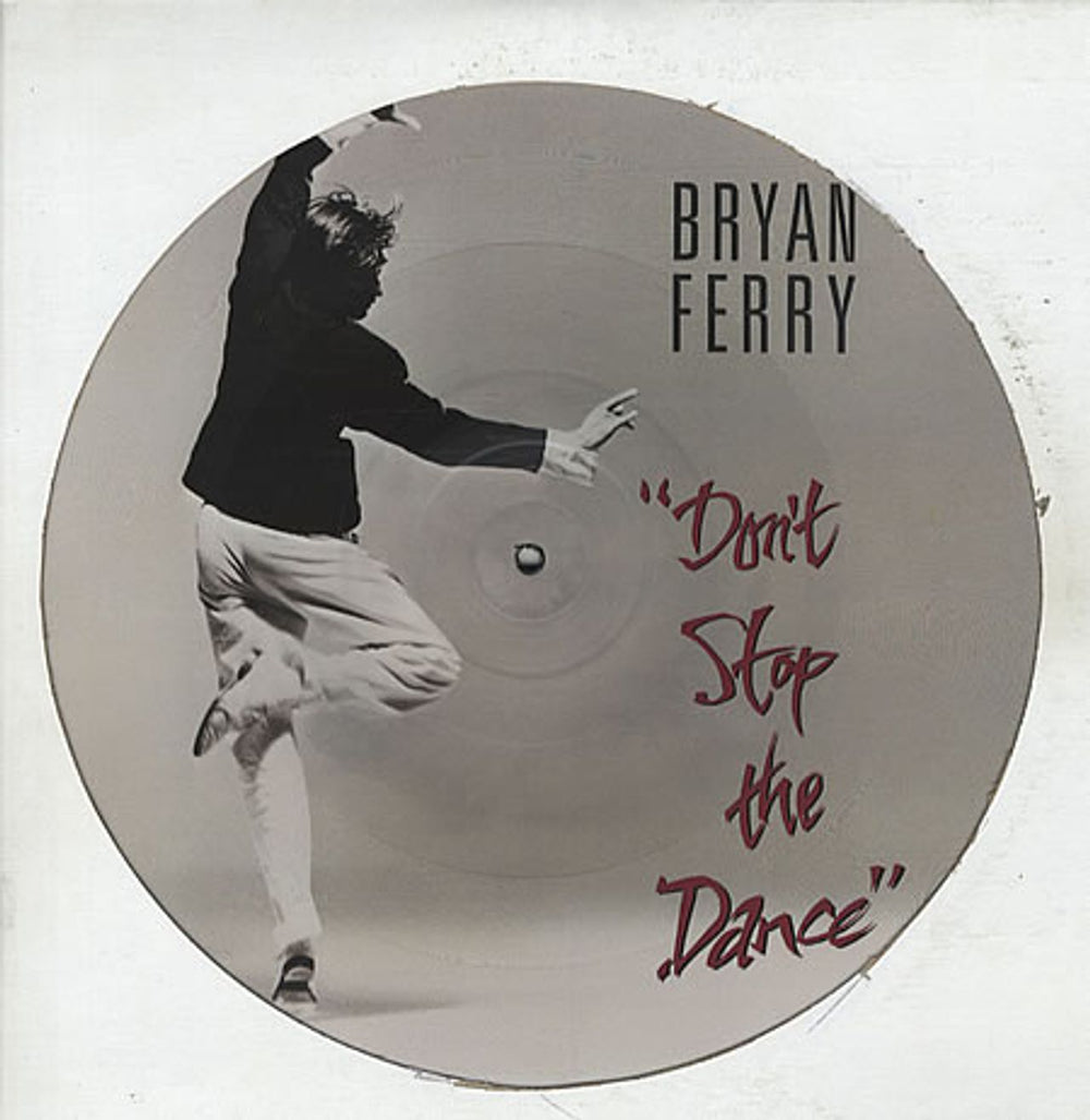 Bryan Ferry Don't Stop The Dance UK 12" vinyl picture disc (12 inch picture record) FERPX2