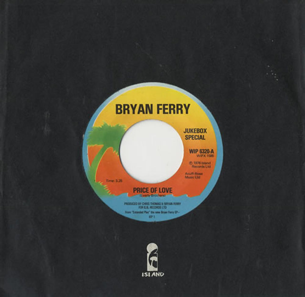 Bryan Ferry Price Of Love UK 7" vinyl single (7 inch record / 45) WIP6320