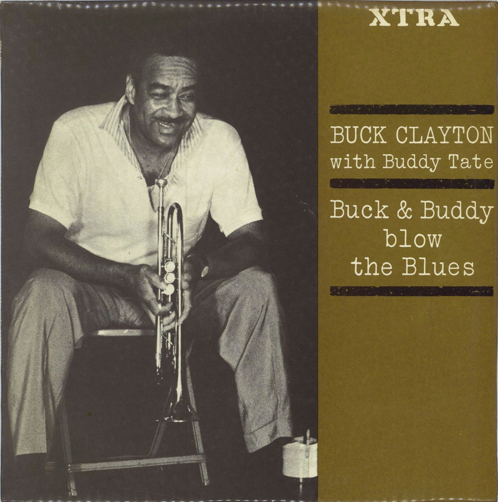 Buck Clayton Buck & Buddy Blow The Blues UK vinyl LP album (LP record) XTRA5021