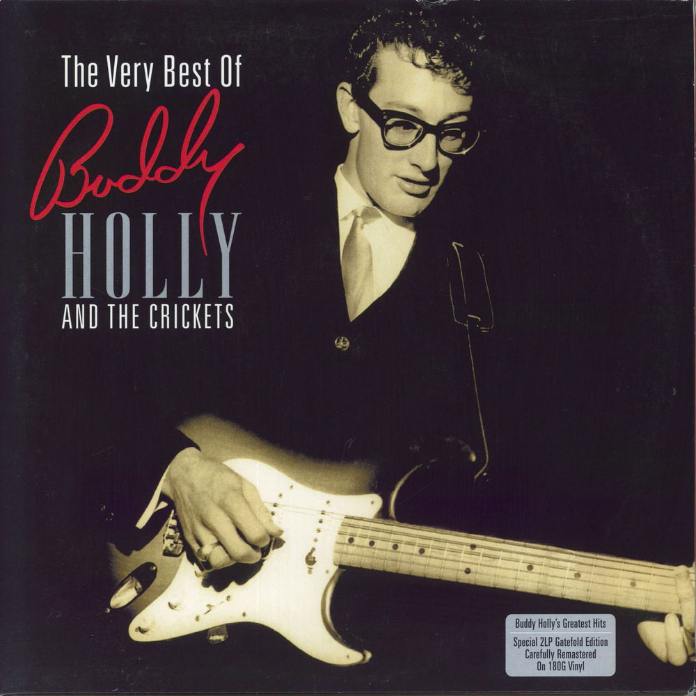 Buddy Holly The Very Best Of Buddy Holly And The Crickets - 180gm Vinyl UK 2-LP vinyl record set (Double LP Album) NOT2LP218