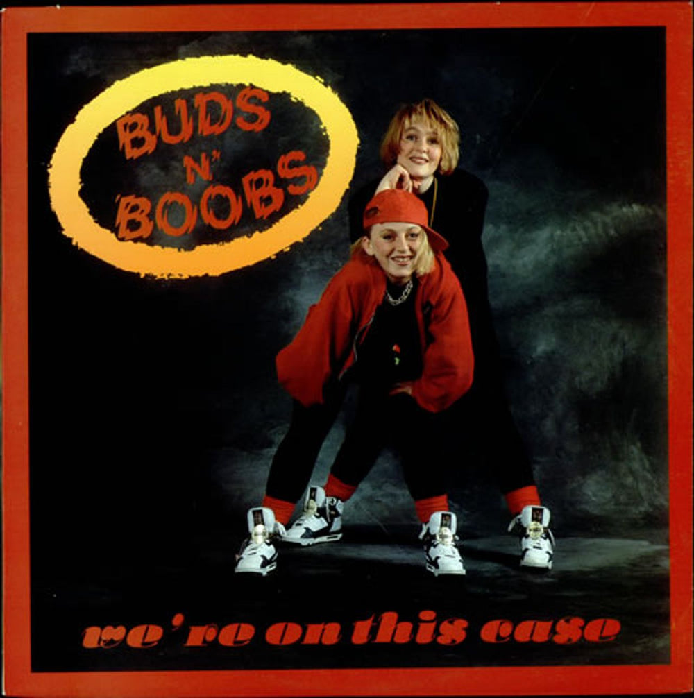 Buds N' Boobs We're On This Case Belgian 12" vinyl single (12 inch record / Maxi-single) JEP09020