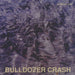 Bulldozer Crash Imperfection US CD album (CDLP) SUNDAY641