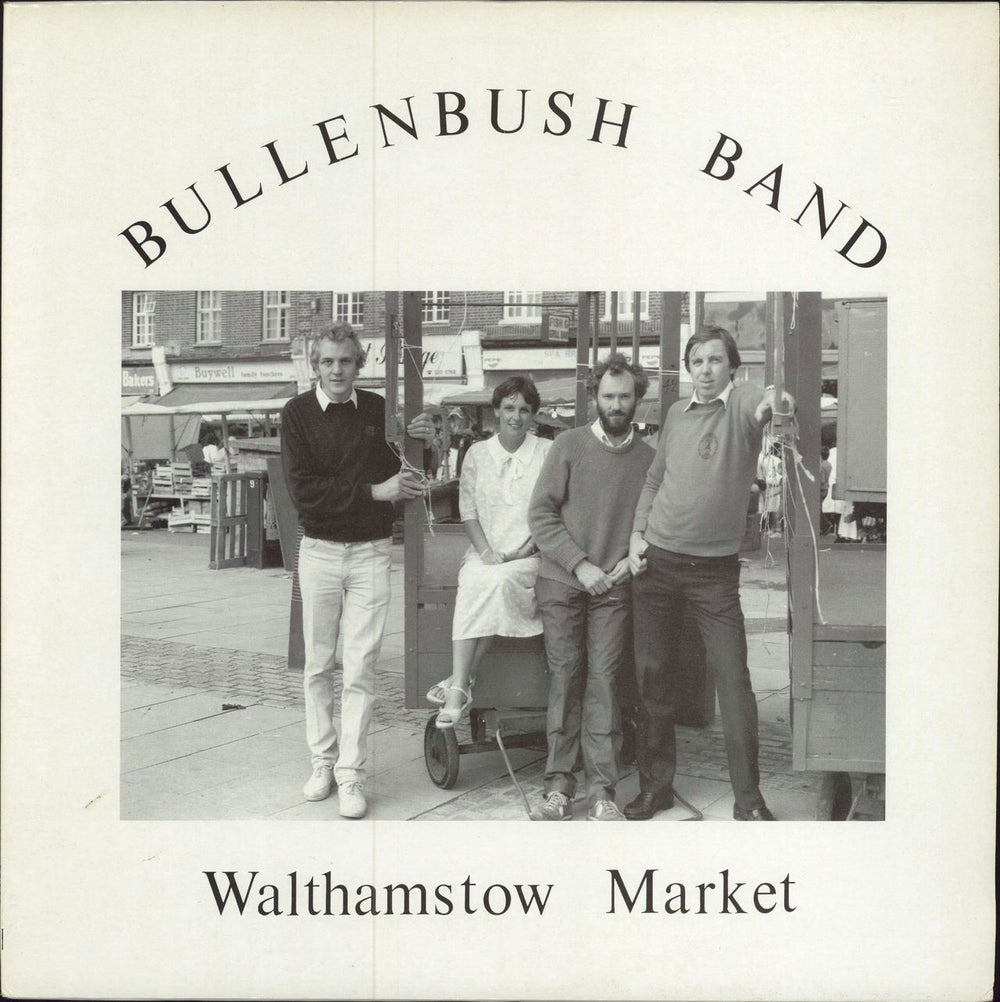 Bullenbush Band Walthamstow Market UK vinyl LP album (LP record) BB001